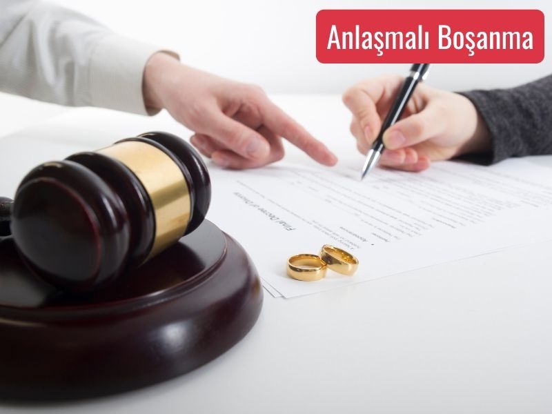 Anlaşmalı Boşanma