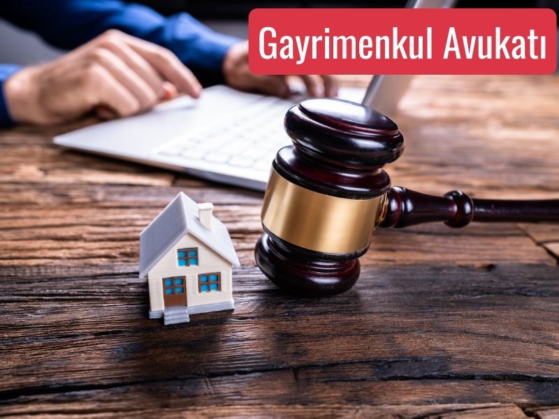 Gayrimenkul avukatı
