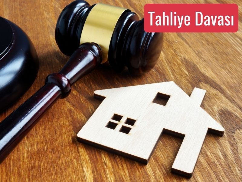Tahliye davası